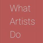 what artists do